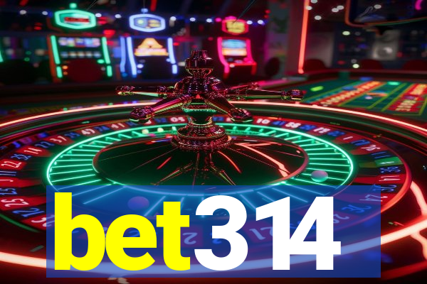 bet314