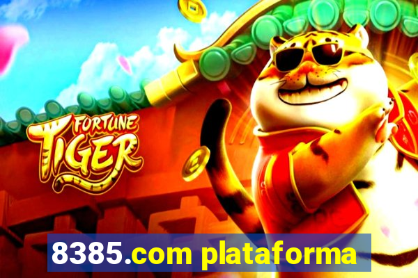8385.com plataforma