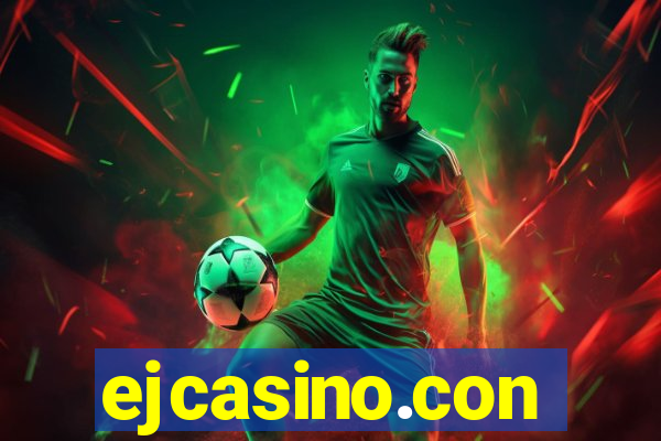ejcasino.con