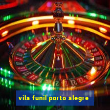 vila funil porto alegre
