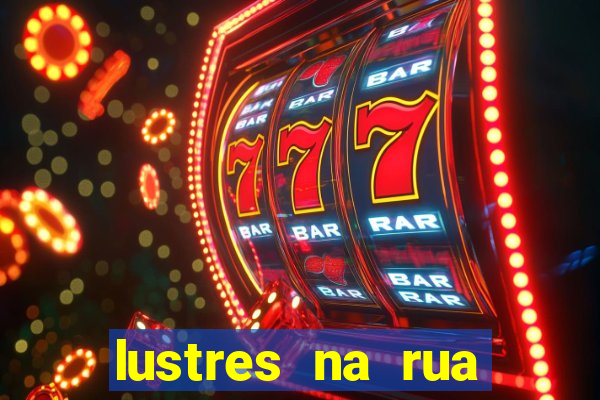 lustres na rua benfica rj
