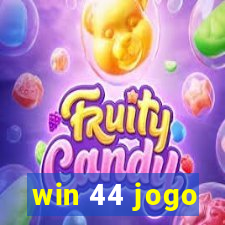 win 44 jogo