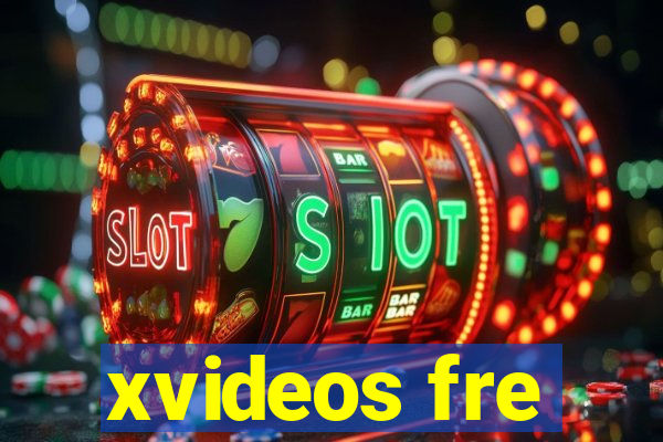 xvideos fre