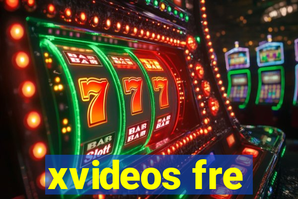 xvideos fre