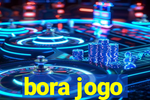 bora jogo