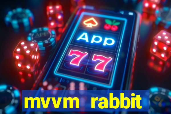 mvvm rabbit download filmes