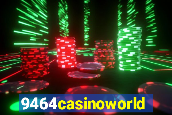 9464casinoworld