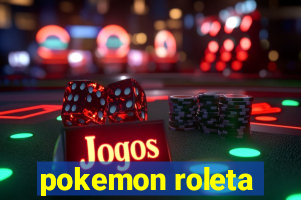 pokemon roleta