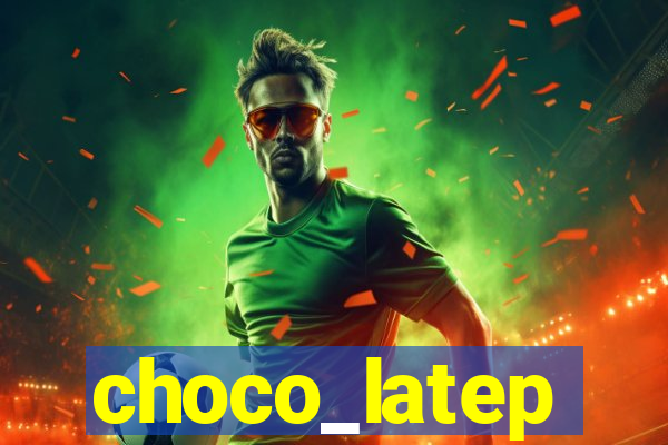 choco_latep
