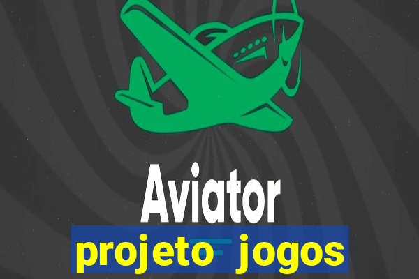 projeto jogos internos escolares