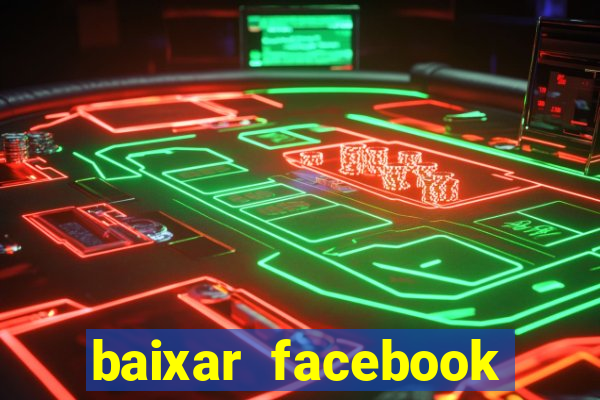 baixar facebook lite baixaki