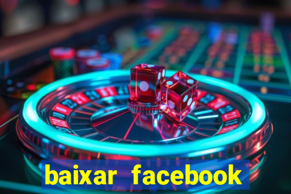 baixar facebook lite baixaki