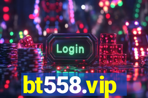 bt558.vip