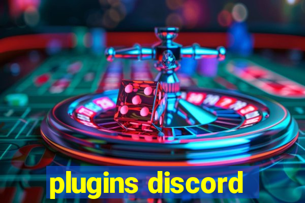 plugins discord