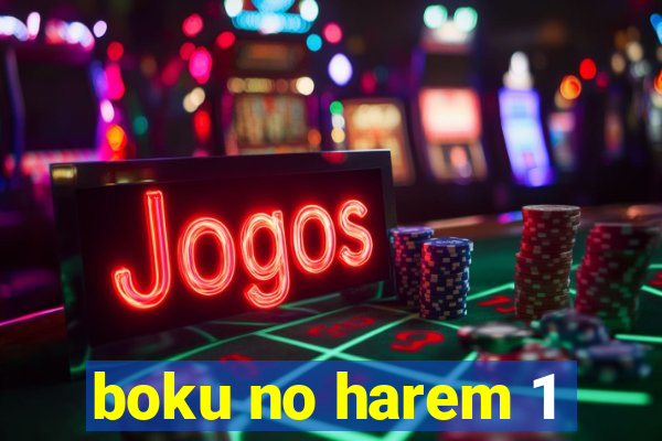 boku no harem 1