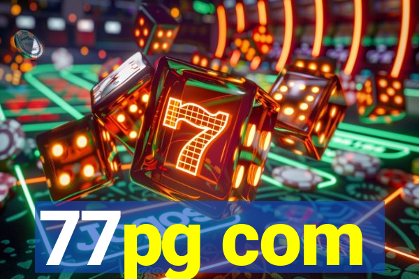77pg com