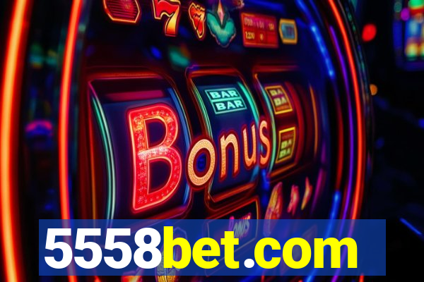 5558bet.com