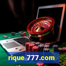rique 777.com