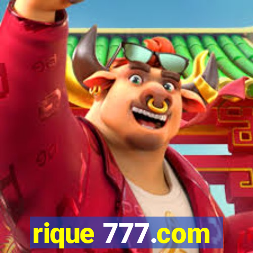 rique 777.com