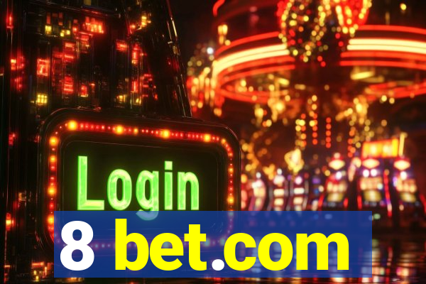 8 bet.com