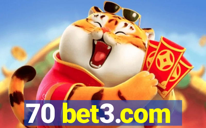70 bet3.com