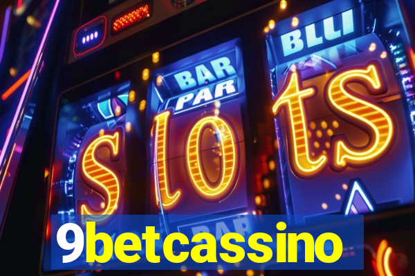 9betcassino
