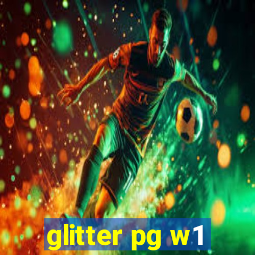 glitter pg w1