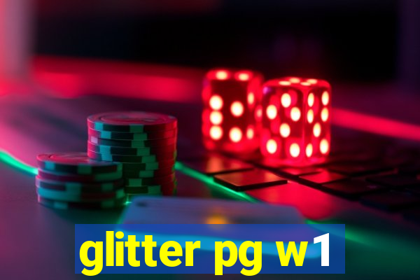 glitter pg w1