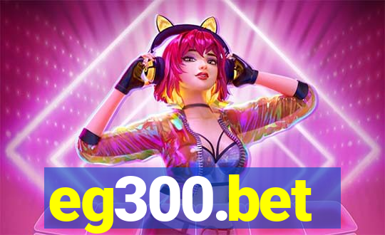 eg300.bet