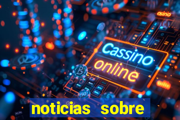 noticias sobre jogos de futebol