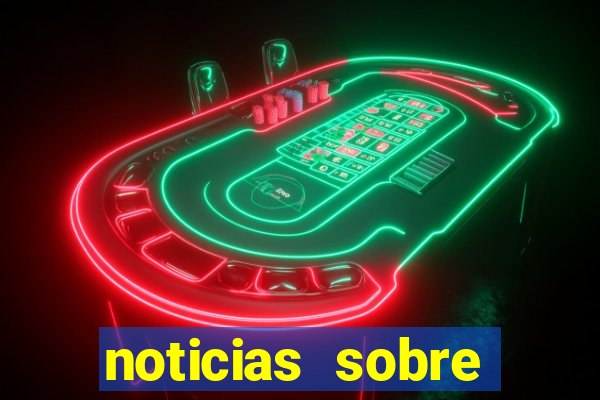 noticias sobre jogos de futebol