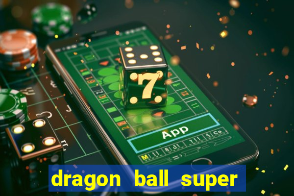 dragon ball super broly filme completo dublado youtube