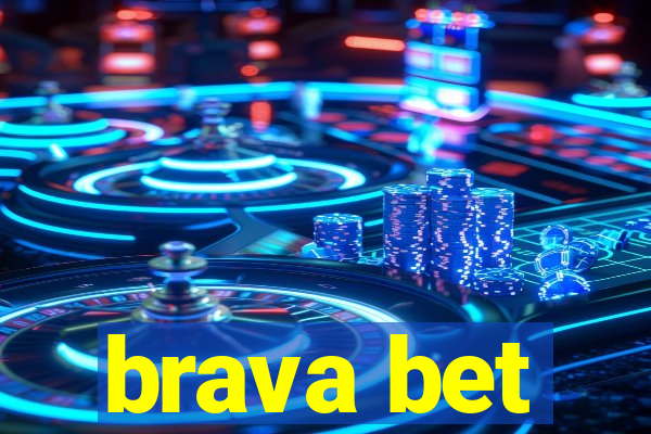 brava bet