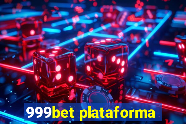999bet plataforma