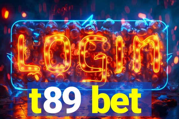 t89 bet