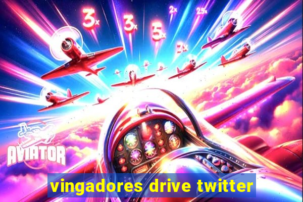 vingadores drive twitter