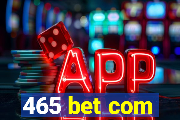 465 bet com