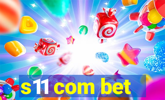 s11 com bet