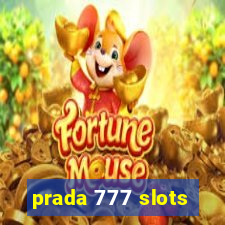 prada 777 slots
