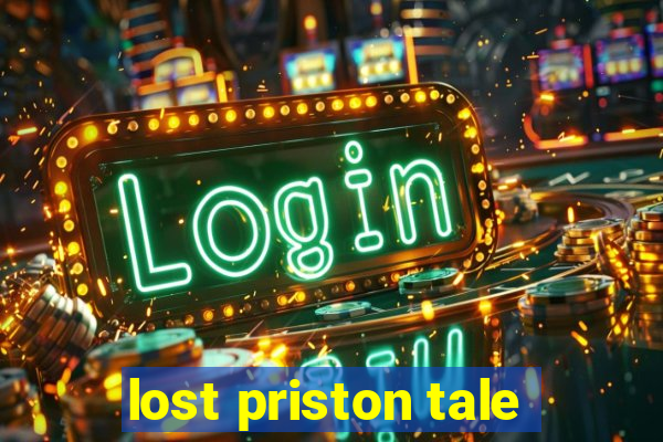 lost priston tale