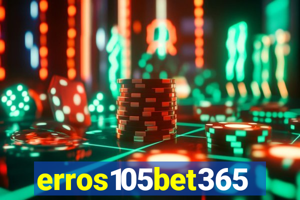 erros105bet365