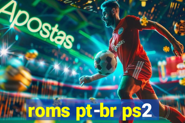 roms pt-br ps2