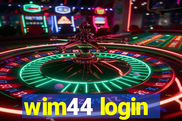 wim44 login
