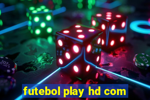 futebol play hd com