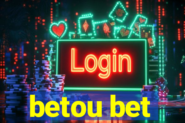 betou bet
