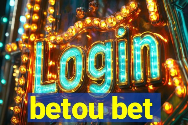 betou bet