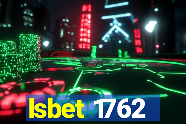 lsbet 1762