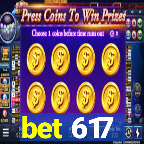 bet 617