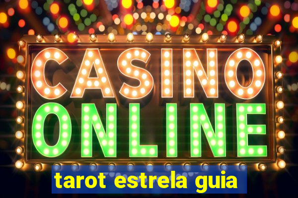 tarot estrela guia