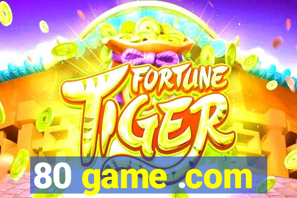 80 game .com